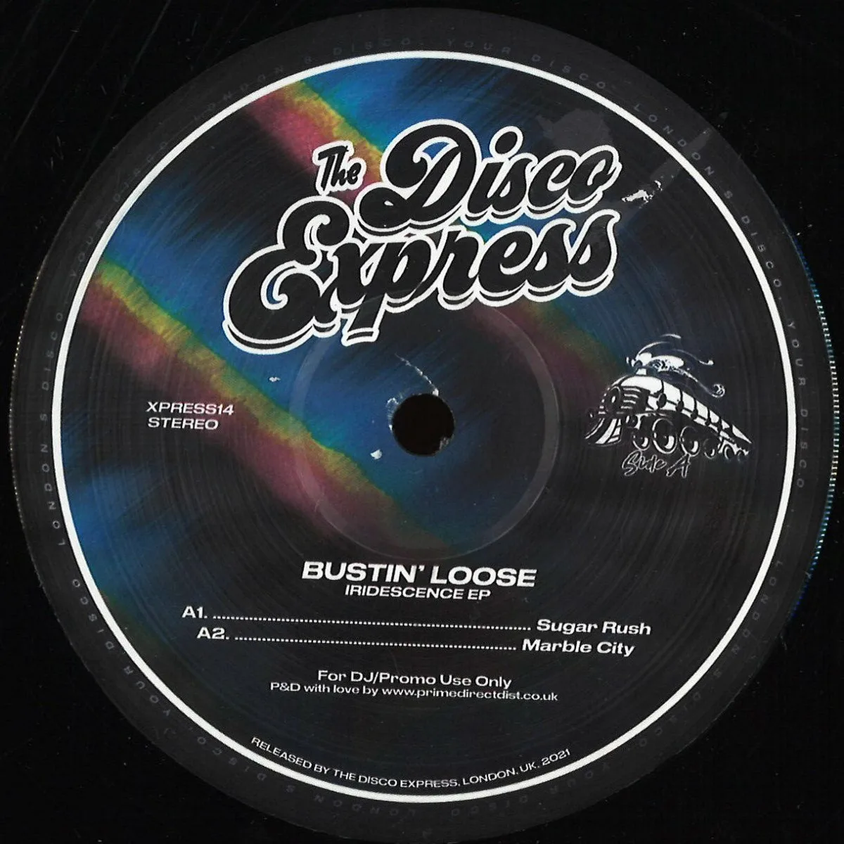 Bustin' Loose — Iridescence EP