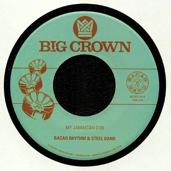 BACAO RHYTHM & STEEL BAND — My Jamaican Dub