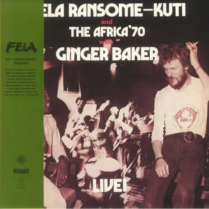 Fela Ransome KUTI & THE AFRICA 70 / GINGER BAKER — Live! (50th Anniversary Edition)