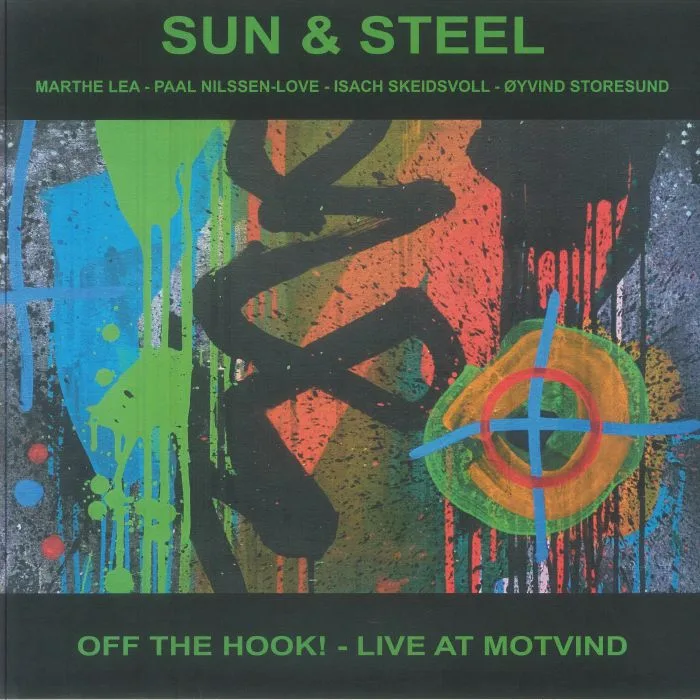 SUN & STEEL — Off The Hook! Live At Motvind