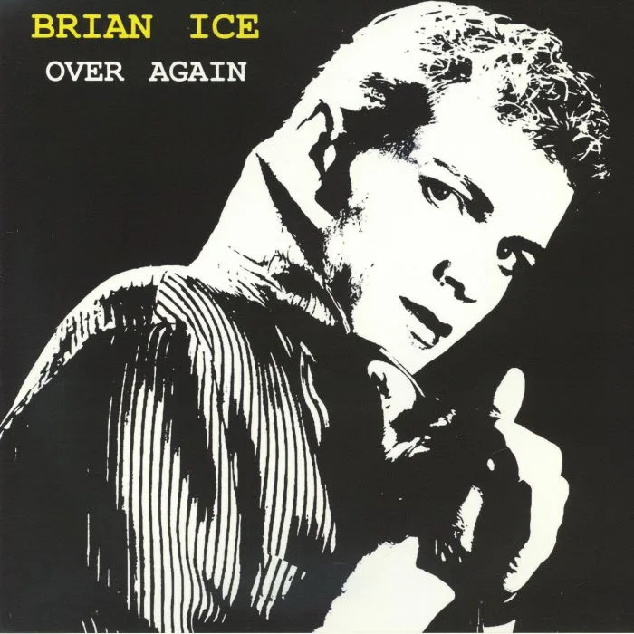 BRIAN ICE — Over Again + Walking Away