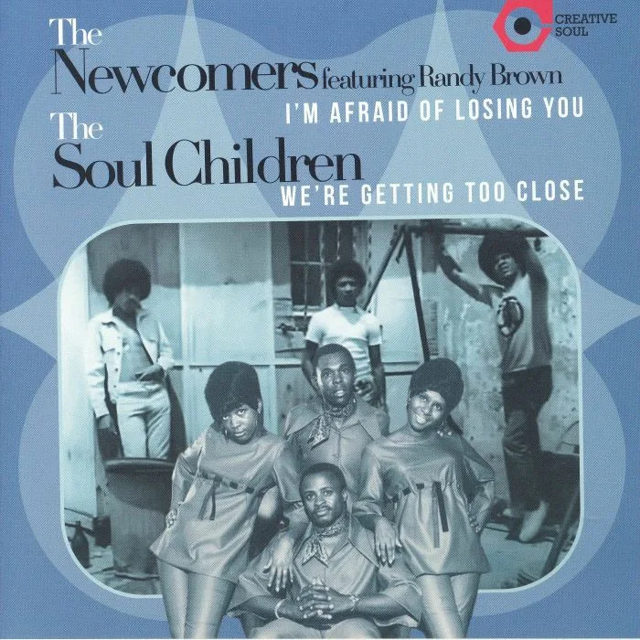 Лицевая сторона обложки — The NEWCOMERS / SOUL CHILDREN — I'm Afraid Of Losing You