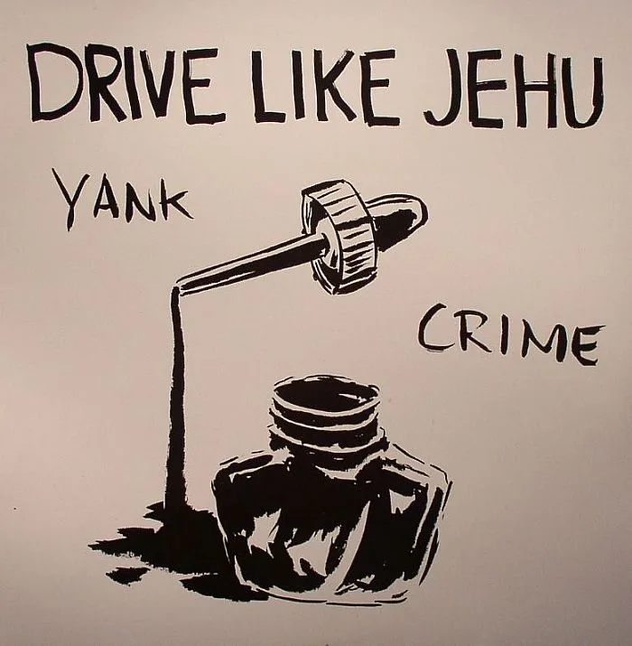 DRIVE LIKE JEHU — Yank Crime