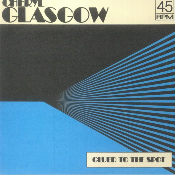 Cheryl GLASGOW — Glued To The Spot