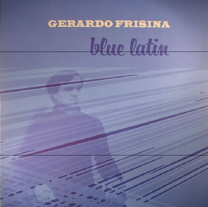 Лицевая сторона обложки — Gerardo FRISINA — Blue Latin