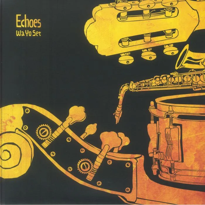 WA YO SET — Echoes