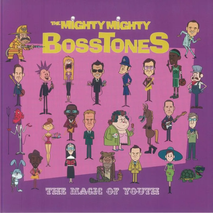 The MIGHTY MIGHTY BOSSTONES — The Magic Of Youth
