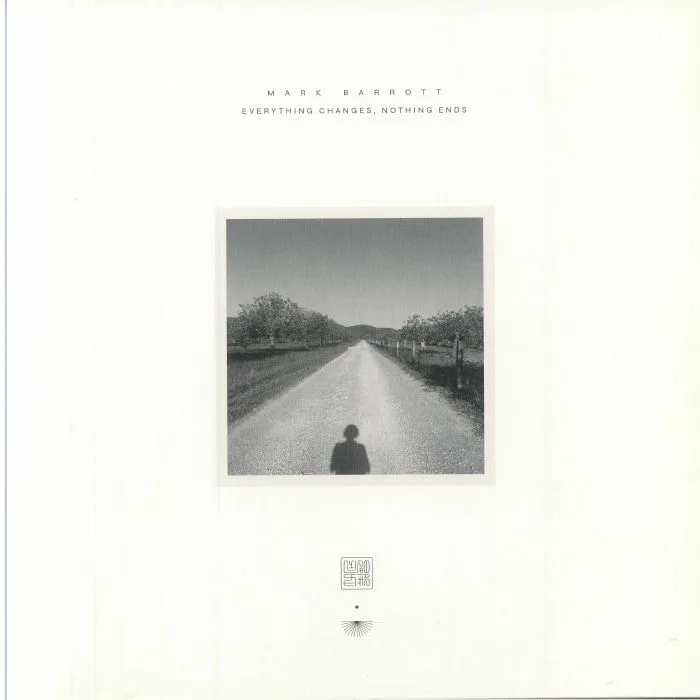 Front cover — Mark BARROTT — Everything Changes Nothing Ends