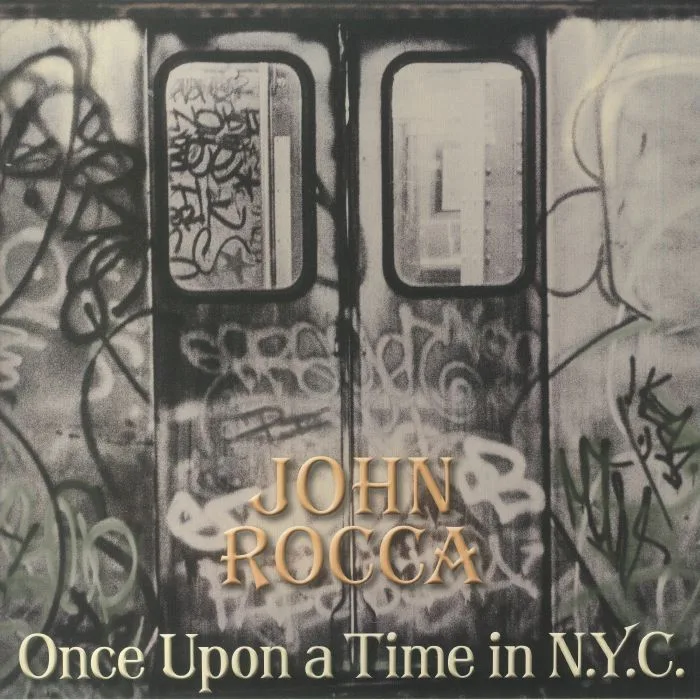 Лицевая сторона обложки — John ROCCA — Once Upon A Time In NYC