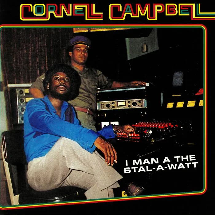 Cornell CAMPBELL — I Man A The Stal A Watt