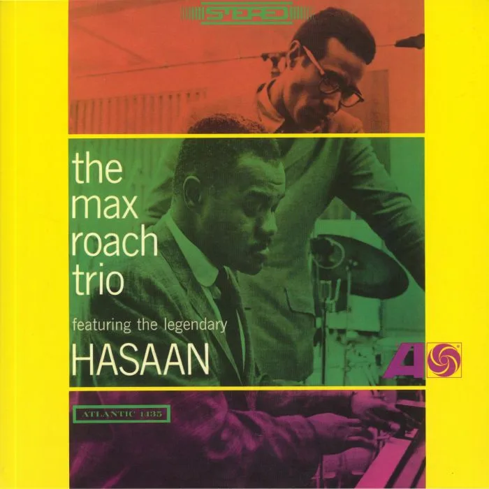 The MAX ROACH TRIO / THE LEGENDARY HASAAN — The Max Roach Trio Featuring The Legendary Hasaan