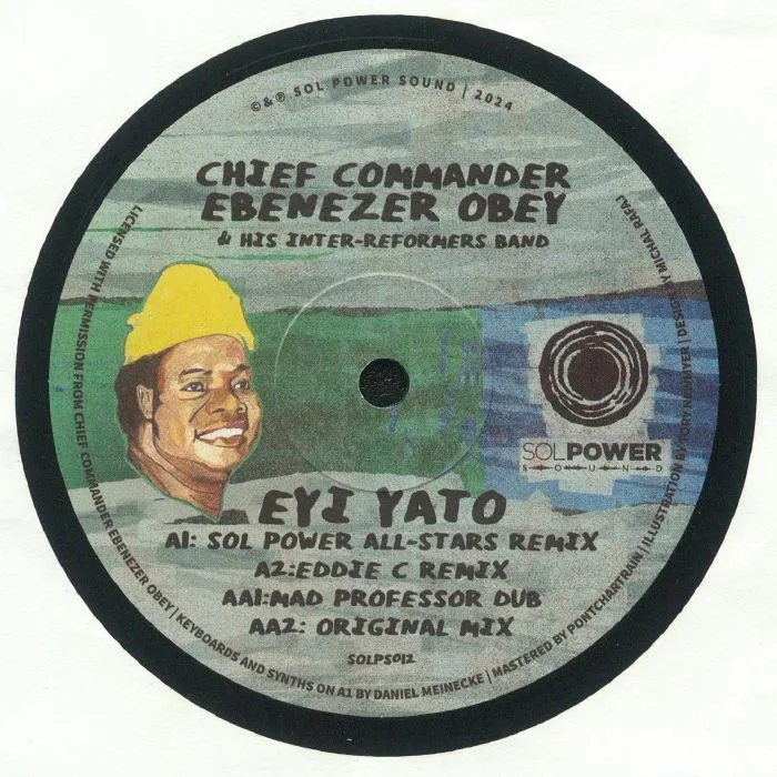 Обратная сторона обложки — CHIEF COMMANDER EBENEZER OBEY & HIS INTER REFORMERS BAND — Eyi Yato (remixes)