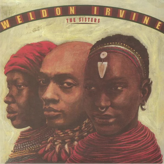 Weldon IRVINE — The Sisters (reissue)
