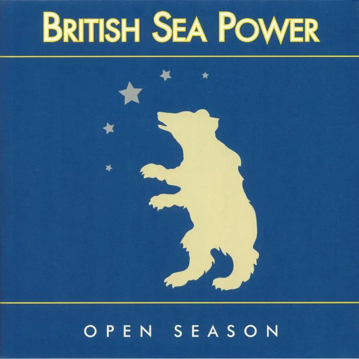 BRITISH SEA POWER — Open Season (15th Anniversary Edition)