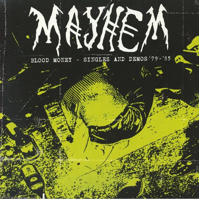 MAYHEM — Blood Money: Singles & Demos '79-'85
