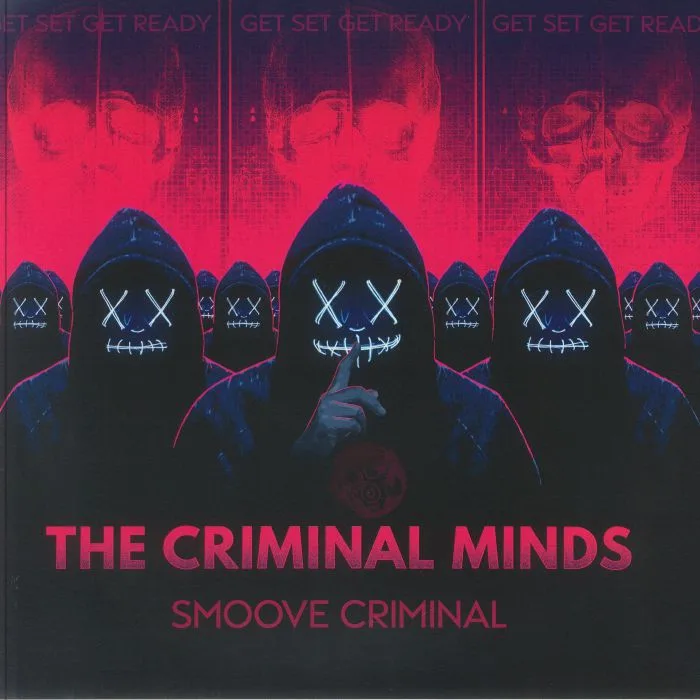 Front cover — The CRIMINAL MINDS — Smoove Criminal