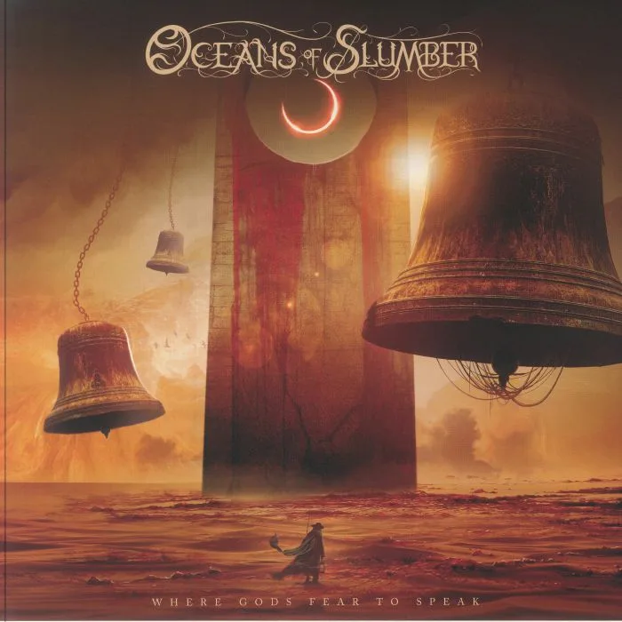 OCEANS OF SLUMBER — Where Gods Fear To Speak
