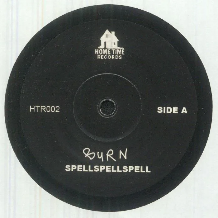 SPELLSPELLSPELL — BURN / BRICK (7")
