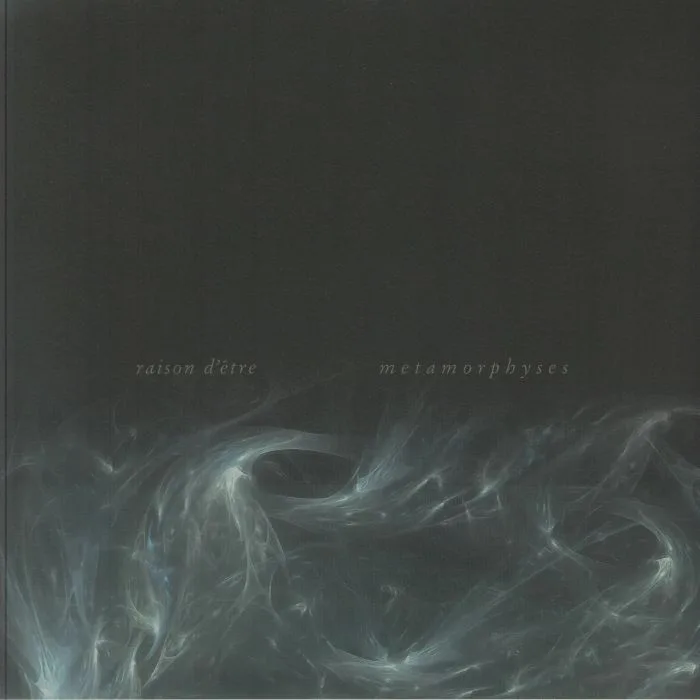 RAISON D'ETRE — Metamorphyses (reissue)