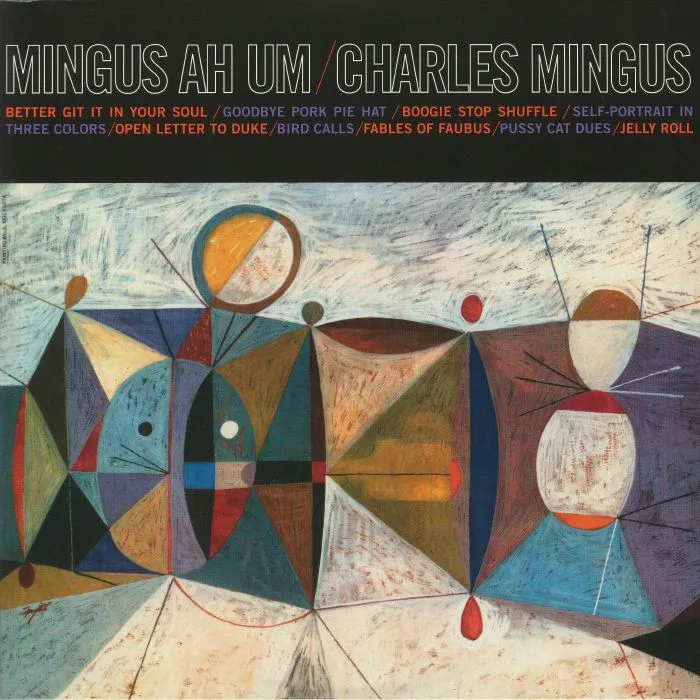 Charles MINGUS — Mingus Ah Um