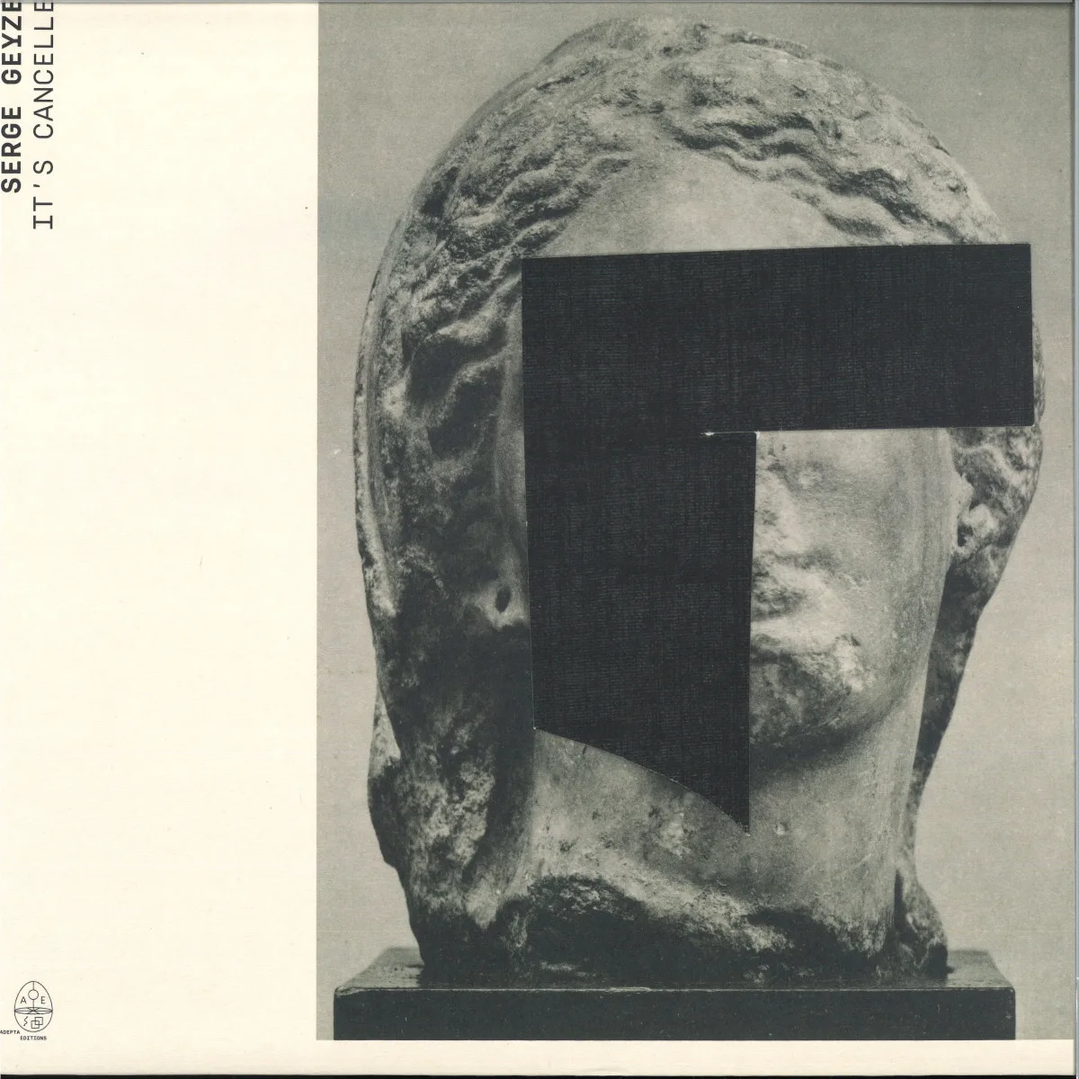 Serge Geyzel — It's Cancelled