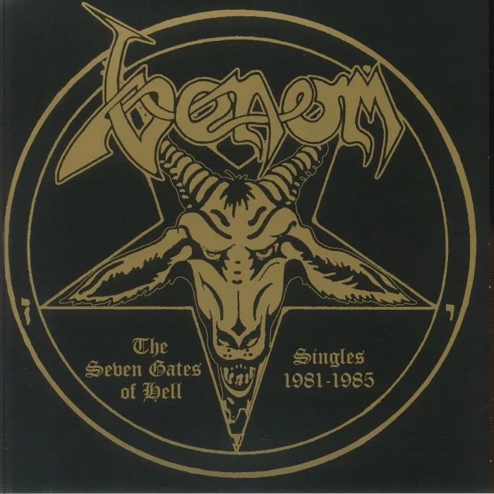 VENOM — The Seven Gates Of Hell: Singles 1981-1985