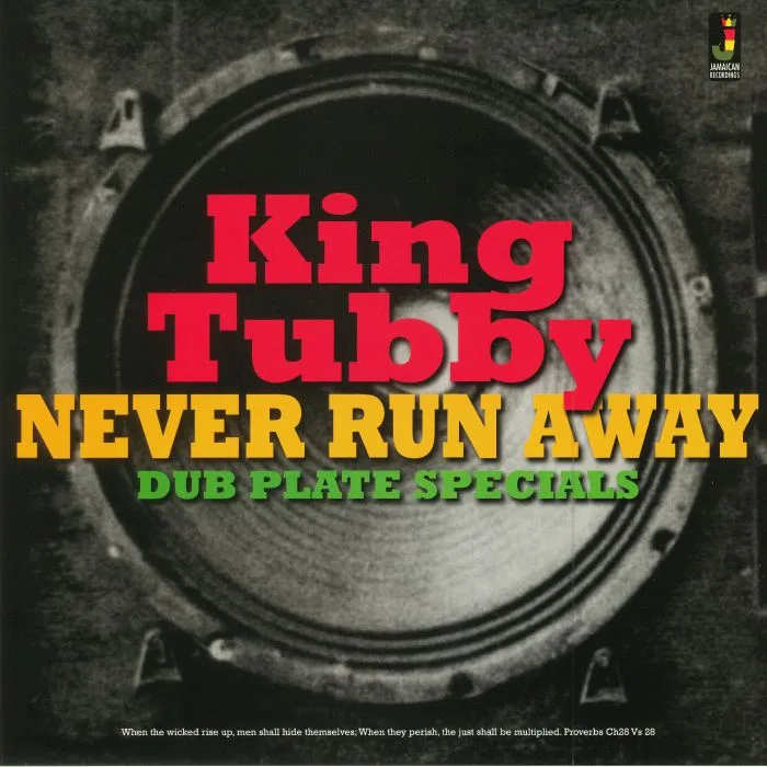 KING TUBBY — Never Run Away: Dub Plate Specials