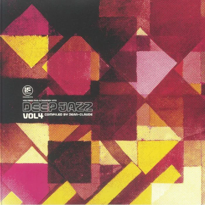 JEAN CLAUDE / VARIOUS — You Need This: A Journey Into Deep Jazz Vol 4