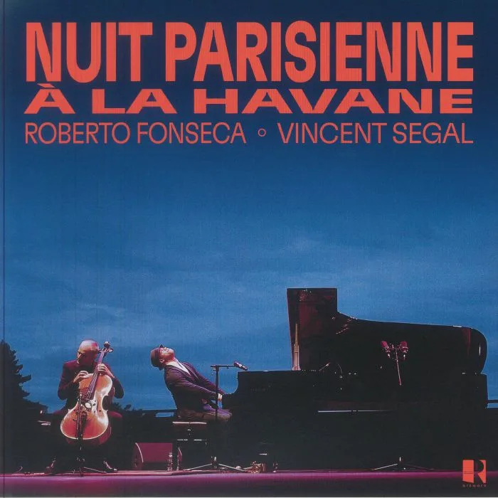 Front cover — Roberto FONSECA / VINCENT SEGAL — Nuit Parisienne A La Havane