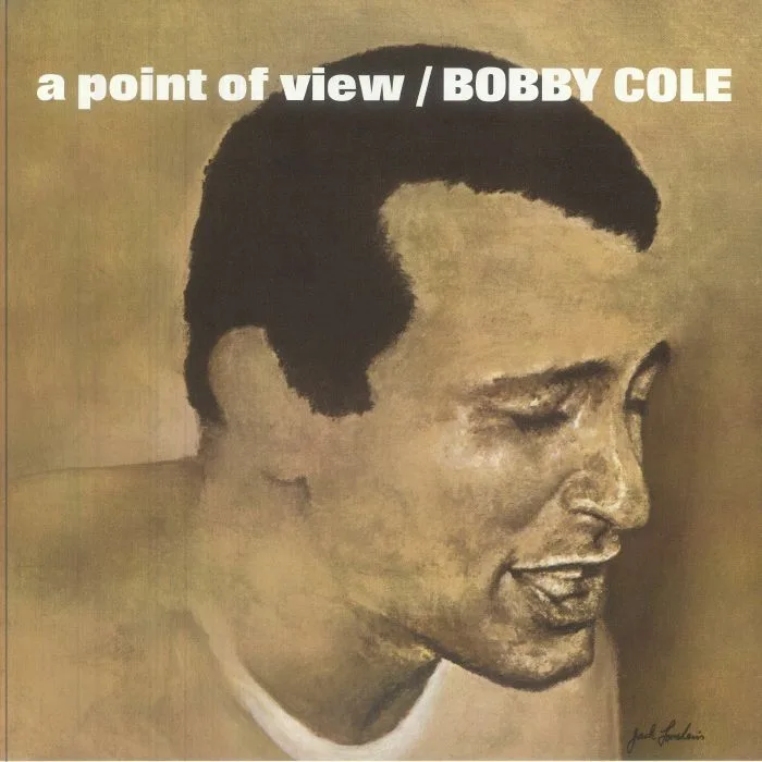 Лицевая сторона обложки — Bobby COLE — A Point Of View (reissue)