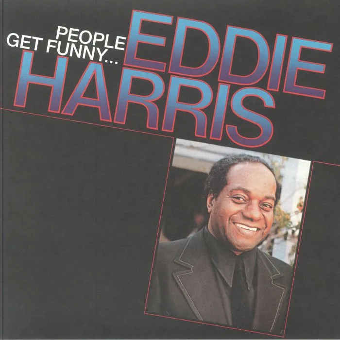 Лицевая сторона обложки — Eddie HARRIS — People Get Funny (reissue)
