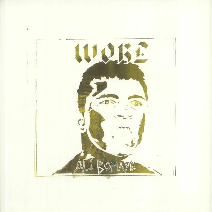 WOKE — Ali Bomaye