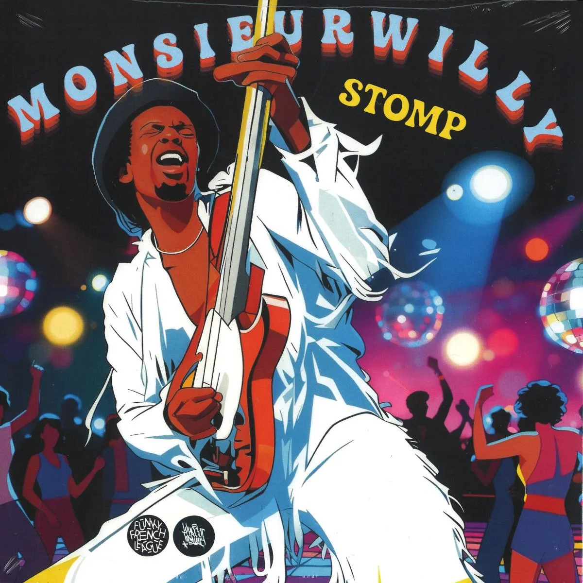 MONSIEURWILLY — STOMP (7")