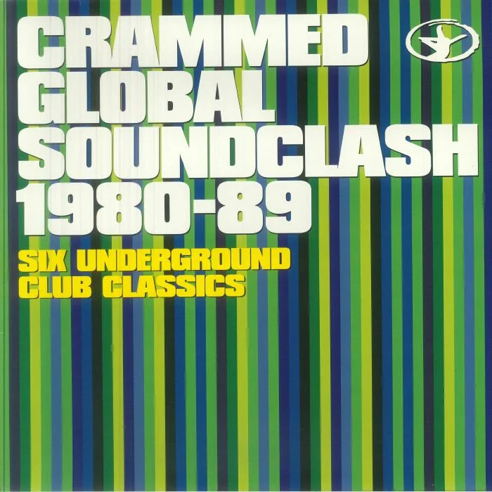 Front cover — MINIMAL COMPACT / ZAZOU BIKAYE / KARL BISCUIT / THE HONEYMOON KILLERS / TUXEDOMOON / KAREN FINLEY — Crammed Global Soundclash 1980-89