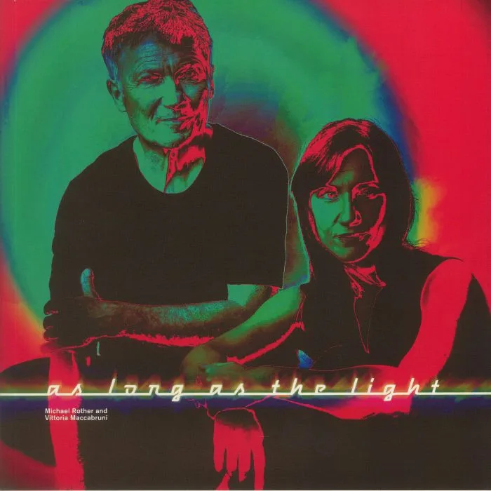 Michael ROTHER / VITTORIA MACCABRUNI — As Long As The Light