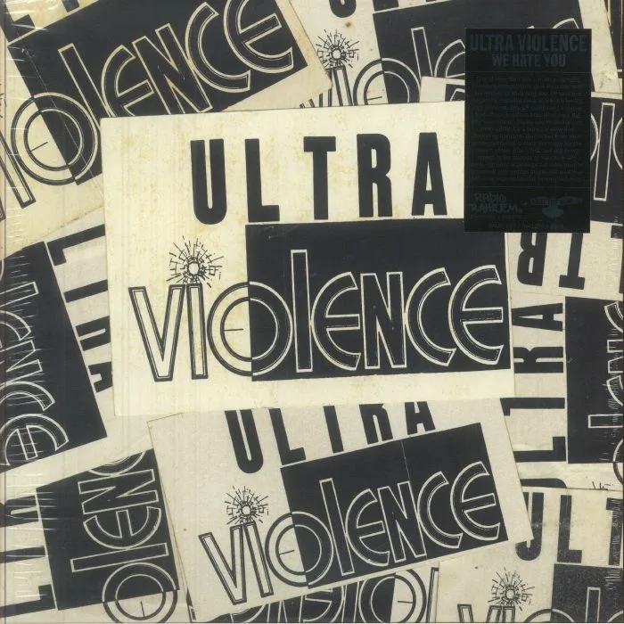 ULTRA VIOLENCE — We Hate You