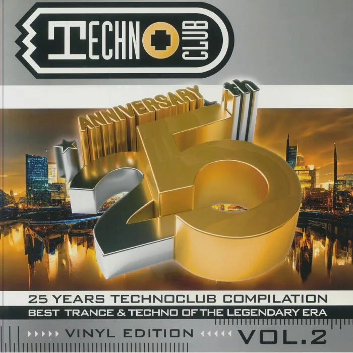 VARIOUS — 25 Years Techno Club Compilation Vol 2