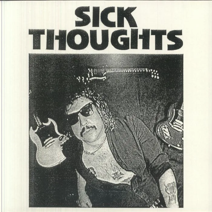 SICK THOUGHTS — Another Piece Of Plastic (reissue)