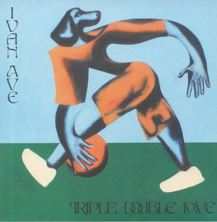 IVAN AVE — Triple Double Love