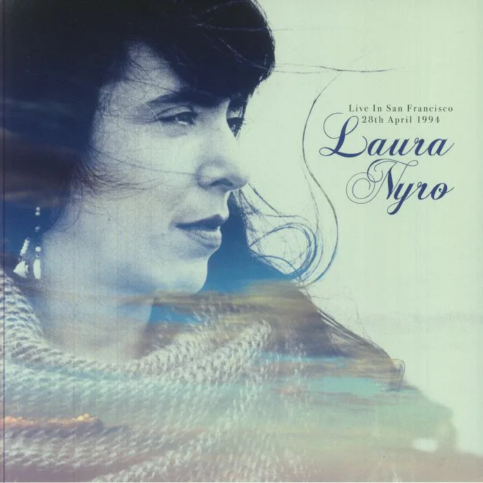 Laura NYRO — Live In San Francisco 28th April 1994