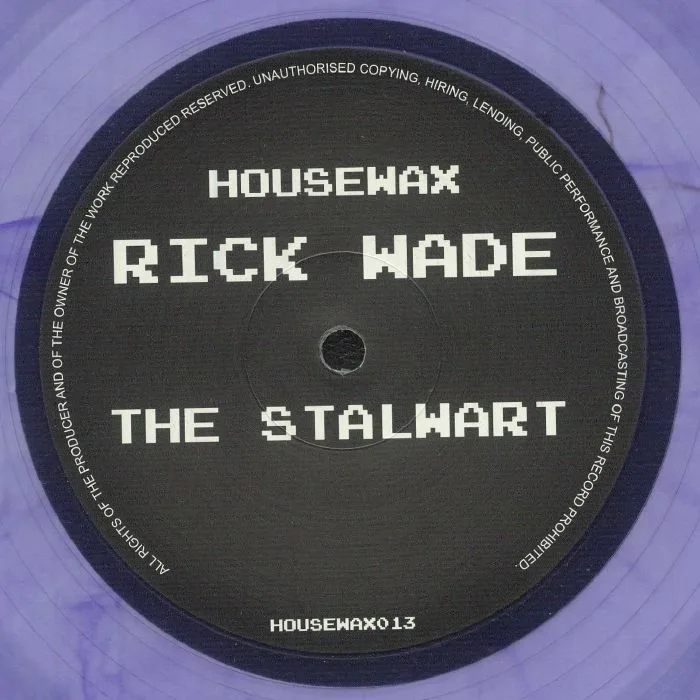Rick Wade — The Stalwart