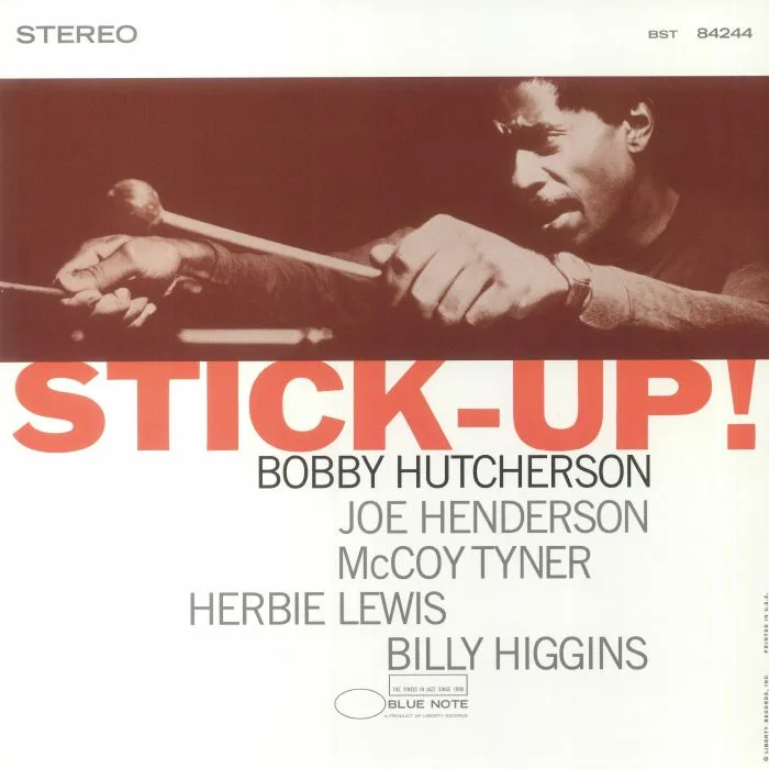 Bobby HUTCHERSON — Stick Up! (Tone Poet Series)
