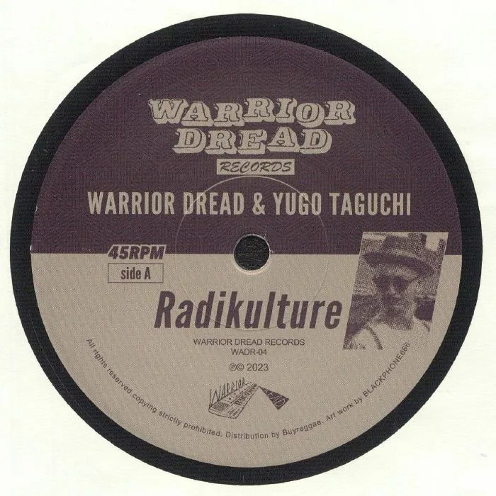 WARRIOR DREAD / YUGO TAGUCHI — Radikulture
