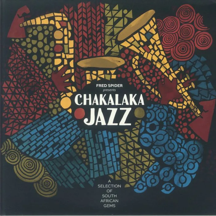 Fred SPIDER / VARIOUS — Chakalaka Jazz