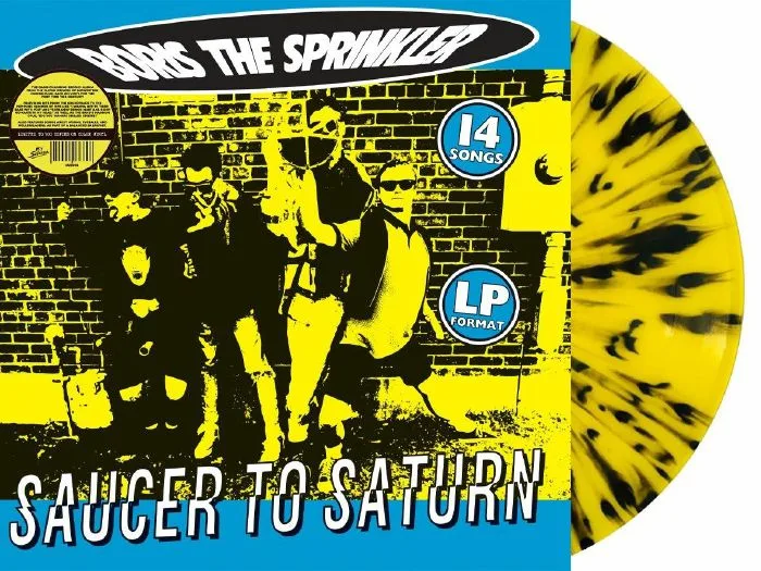 BORIS THE SPRINKLER — Saucer To Saturn