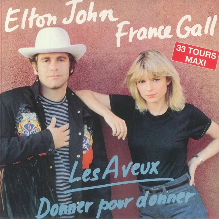 Elton JOHN / FRANCE GALL — Les Aveux (reissue)