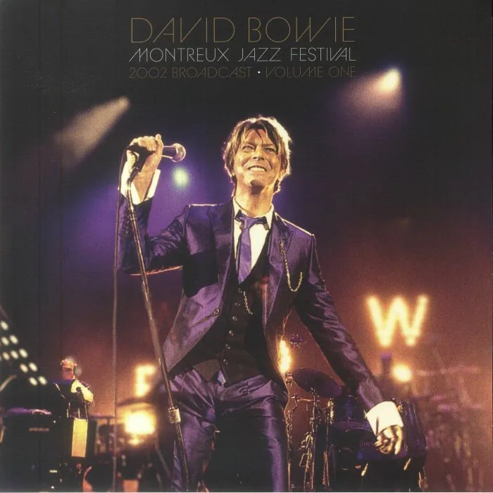 David BOWIE — Montreux Jazz Festival 2002 Broadcast Vol 1