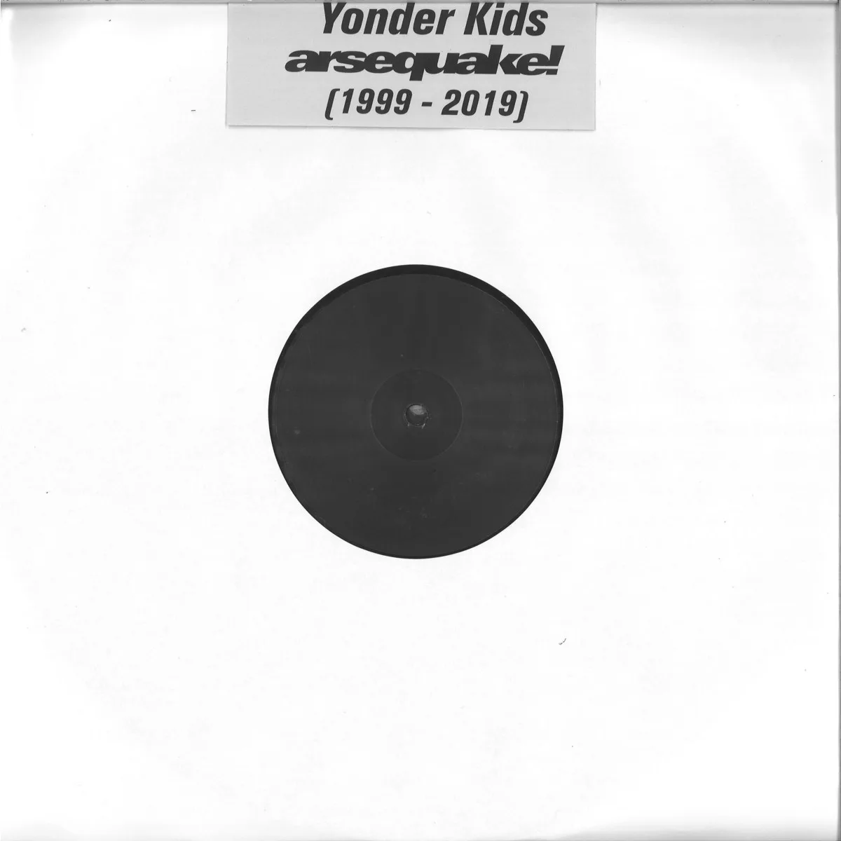 Лицевая сторона обложки — Yonder Kids — Arsequake 1999-2009 (2x12")