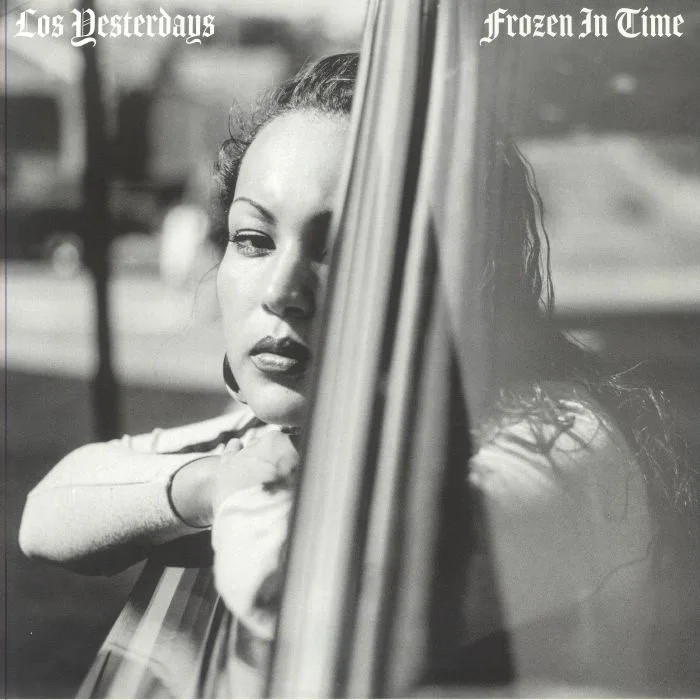 LOS YESTERDAYS — Frozen In Time