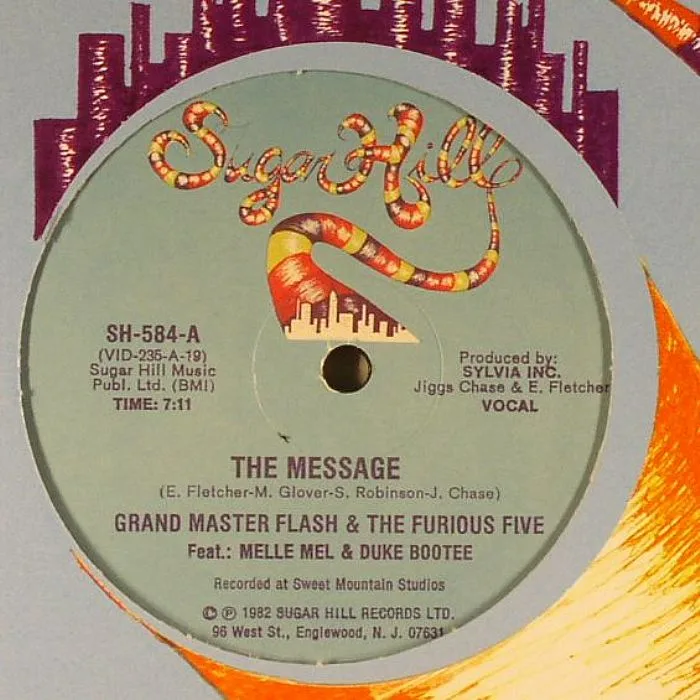 GRANDMASTER FLASH & THE FURIOUS FIVE feat MELLE MEL & DUKE BOOTEE — The Message